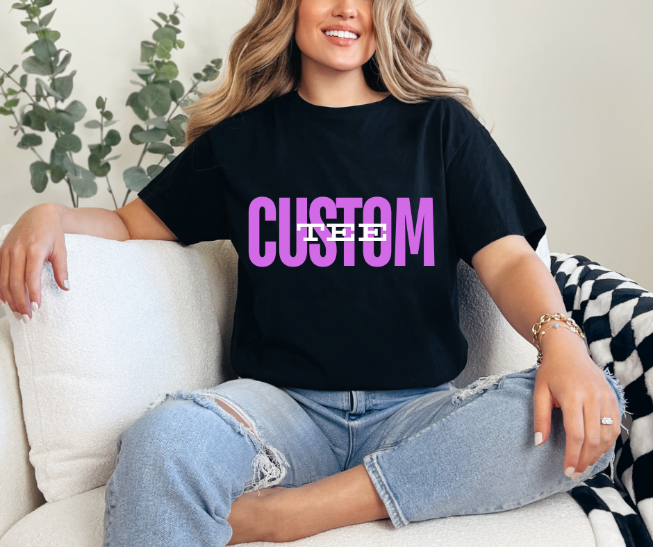 CUSTOM TEE REQUEST