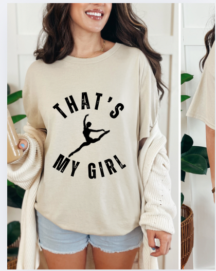 THAT'S MY GIRL!- personalized with name